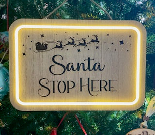 Christmas Decor - Wood, lighted sign, Santa Stop Here, Joy To The World, True Story